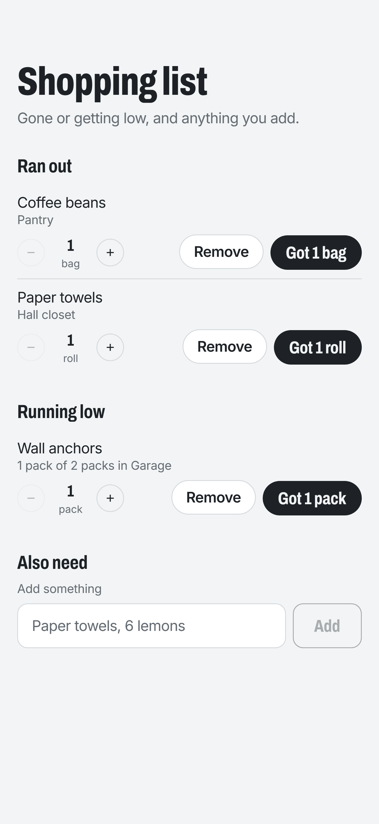 The shopping list: coffee beans and paper towels ran out, wall anchors running low
